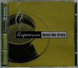 Espresso - Drive Me Crazy (Easy Dalpe Radio Edit)