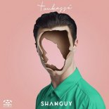 SHANGUY - Toukassé (Get Better Remix)