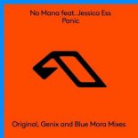 No Mana feat. Jessica Ess - Panic (Genix Remix)