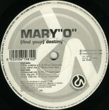 Mary 0 - (Find your) Destiny [Technotronic Mix]