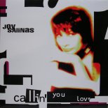 Joy Salinas - Callin' You Love