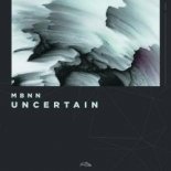 MBNN - Uncertain (Extended Mix)
