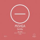 MISHQA - DeVilla (Original Mix)
