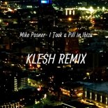 Mike Posner - I Took A Pill In Ibiza (Klesh Remix)