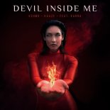 KSHMR & KAAZE feat. Karra - Devil Inside Me (Extended Mix)