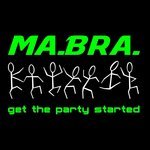 Ma Bra  - Get The Party Started (Edit Mix)
