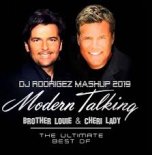 Modern Talking - Brother louie & Cheri Lady (DJ Rodrigez mashup 2019)