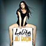 Lolita - Joli Garcon (Kandy x FKP Bootleg)