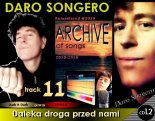 DARO SONGERO (ARCHIVE) Daleka droga przed nami (Official Audio)