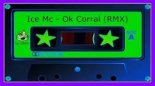 Ice Mc - Ok corral (Dj Serj Project Курск club dance remix)