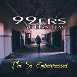 99ers & Elsa Jean - I'm So Embarrassed (Extended Mix)