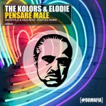 The Kolors & Elodie - Pensare Male (Socievole & Adalwolf Bootleg Remix)