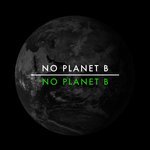 No Planet B - No Planet B (Radio Edit)