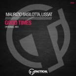 Maurizio Basilotta, Lissat - Good Times (Original Mix)