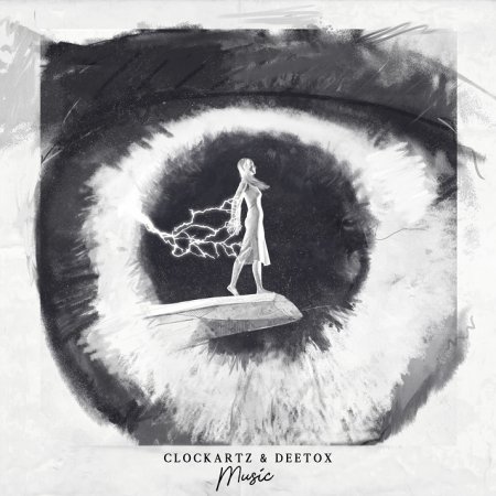 Clockartz & Deetox - Music (Extended Mix)