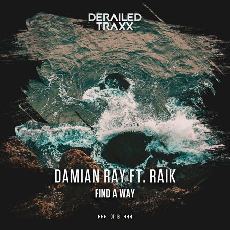 Damian Ray ft. Raik - Find A Way (Extended)