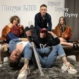 BORYS LBD - Dymy Dymy Dymy