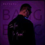 Dj Refresh feat. Ewa Urban - Bang Bang (Extended Mix)