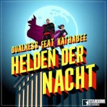 DualXess feat. Kathabee - Helden der Nacht (Radio Edit)