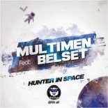 Multimen & Belset - Hanter space (Damitrex Remix) Radio Edit