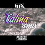 MJX & Pasquale Morabito - Calma (Radio Edit Remix)