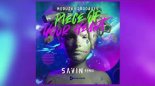 Meduza ft. Goodboys - Piece Of Your Heart (SAVIN Remix)