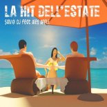 Salvo DJ feat. Alex Apple - La Hit Dell'estate (Extended Mix)