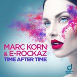 MARC KORN & E-ROCKAZ - Time After Time (Steve Modana Extended Remix)
