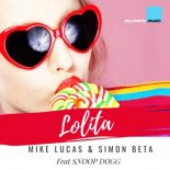 Mike Lucas & Simon Beta feat. Snoop Dogg - Lolita (Sexycools Mix Edit)