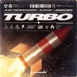 Sjaak, Kav Verhouzer, Jebroer - Turbo (Original Mix)