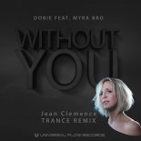 Dobie - Without You (Jean Clemence Trance Remix)