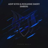 Adip Kiyoi & Roxanne Emery - Embers (Original Mix)