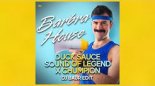 Duck Sauce, Sound Of Legend x Chumpion - Barbra House (DJ Baur Edit)