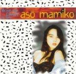 Aso Mamiko - Drive Me Crazy To Love ( John.E.S remix )