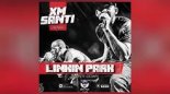 Linkin Park - Burn It Down (XM & Santi Remix) (Radio Edit)