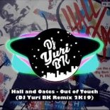 Hall and Oates - Out of Touch (DJ Yuri BK Remix 2k19)