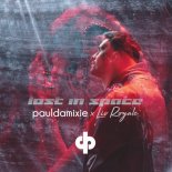 Paul Damixie Feat. Liv Royale - Lost in Space (Original Mix)