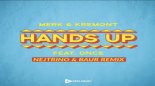 Merk & Kremont Feat. DNCE - Hands Up (Nejtrino & Baur Remix)