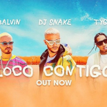 DJ Snake, J. Balvin, Tyga - Loco Contigo (DROPZ REMIX)