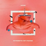 Aris - Streets of Paris (Original Mix)