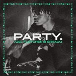 Joel Fletcher & Sprado – Party (Original Mix)