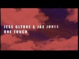 Jess Glynne & Jax Jones - One Touch