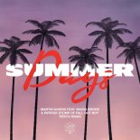 Martin Garrix Feat. Macklemore & Patrick Stump – Summer Days (Tiesto Remix)