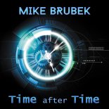 Mike Brubek – Time After Time (Mike De Vito Italo remix)