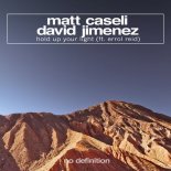 David Jimenez, Matt Caseli feat. Errol Reid - Hold up Your Light (Original Club Mix)
