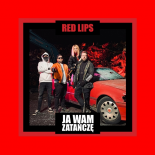 Red Lips - Ja Wam Zatańczę (Radio Edit)
