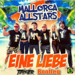 Mallorca Allstars - Eine Liebe (Timster Bootleg Mix)