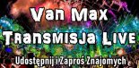 Van Max - Facebook Live Mix ! 30.06.2019 !