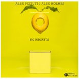 Alex Pizzuti feat. Alex Holmes - No Regrets