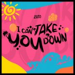 Zato - I Can Take You Down